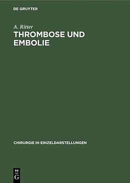 E-Book (pdf) Thrombose und Embolie von A. Ritter