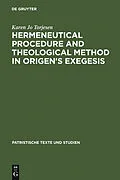 E-Book (pdf) Hermeneutical Procedure and Theological Method in Origen's Exegesis von Karen Jo Torjesen