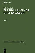 E-Book (pdf) The Pipil Language of El Salvador von Lyle Campbell