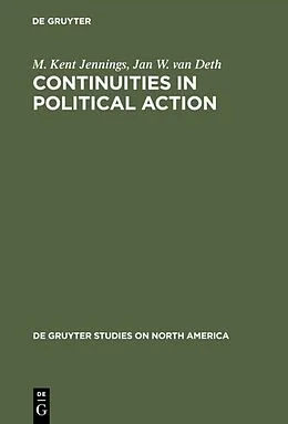 E-Book (pdf) Continuities in Political Action von M. Kent Jennings, Jan W. Van Deth
