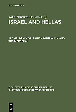E-Book (pdf) The Legacy of Iranian Imperialism and the Individual von John Pairman Brown