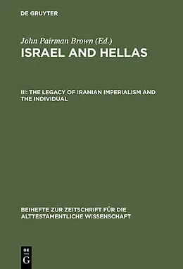 E-Book (pdf) The Legacy of Iranian Imperialism and the Individual von John Pairman Brown