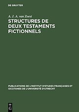 E-Book (pdf) Structures de deux testaments fictionnels von A. J. A. van Zoest