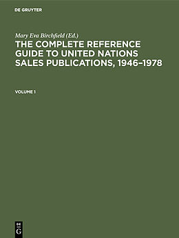 eBook (pdf) The Complete Reference Guide to United Nations Sales Publications, 1946-1978 de 