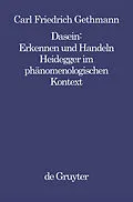 E-Book (pdf) Dasein : Erkennen und Handeln von Carl Friedrich Gethmann