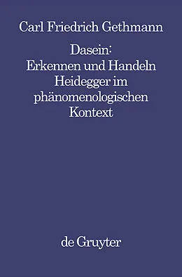 E-Book (pdf) Dasein : Erkennen und Handeln von Carl Friedrich Gethmann