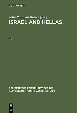 E-Book (pdf) John Pairman Brown: Israel and Hellas. [I] von John Pairman Brown