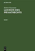 E-Book (pdf) Lexikon des Privatrechts von Herbert Kussmann