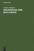 PDF Grundriß der Biochemie von E. Buddecke