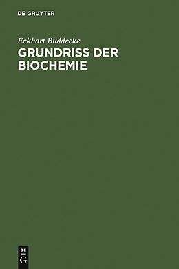 E-Book (pdf) Grundriß der Biochemie von E. Buddecke