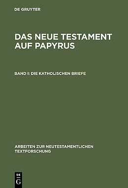E-Book (pdf) Das Neue Testament auf Papyrus / Die katholischen Briefe von 