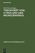 PDF Theodoret von Cyrus und der Neunizänismus von Silke-Petra Bergjan