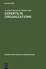 eBook (pdf) Experts in Organizations de Armand Hatchuel, Benoît Weil