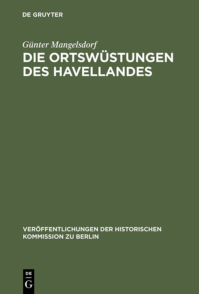 Die Ortswüstungen des Havellandes