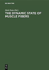 E-Book (pdf) The Dynamic State of Muscle Fibers von 