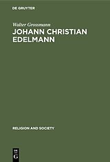 eBook (pdf) Johann Christian Edelmann de Walter Grossmann