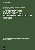 PDF Approximation Procedures in Nonlinear Oscillation Theory von Nikolai A. Bobylev, Yurii M. Burman, Sergey K. Korovin