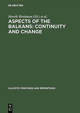 E-Book (pdf) Aspects of the Balkans: Continuity and Change von 