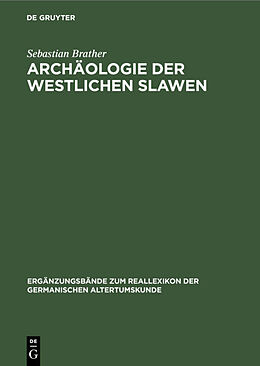 E-Book (pdf) Archäologie der westlichen Slawen von Sebastian Brather