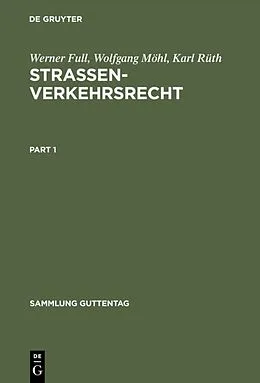 E-Book (pdf) Strassenverkehrsrecht von Werner Full, Wolfgang Möhl, Karl Rüth