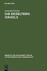 E-Book (pdf) Die Erzeltern Israels von Irmtraud Fischer
