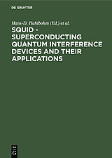 eBook (pdf) SQUID - Superconducting Quantum Interference Devices and their Applications de 