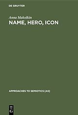 E-Book (pdf) Name, Hero, Icon von Anna Makolkin