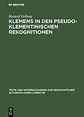 E-Book (pdf) Klemens in den pseudoklementinischen Rekognitionen von Meinolf Vielberg