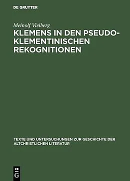 E-Book (pdf) Klemens in den pseudoklementinischen Rekognitionen von Meinolf Vielberg