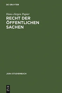 E-Book (pdf) Recht der öffentlichen Sachen von Hans-Jürgen Papier