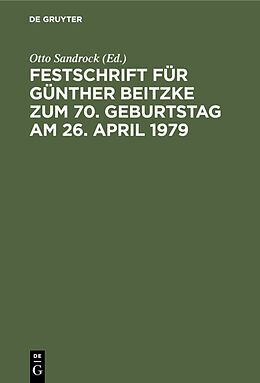 E-Book (pdf) Festschrift für Günther Beitzke zum 70. Geburtstag am 26. April 1979 von 