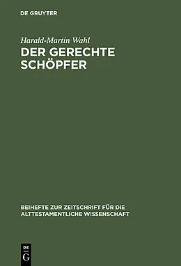 E-Book (pdf) Der gerechte Schöpfer von Harald-Martin Wahl