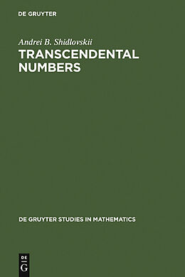 E-Book (pdf) Transcendental Numbers von Andrei B. Shidlovskii