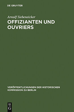 E-Book (pdf) Offizianten und Ouvriers von Arnulf Siebeneicker
