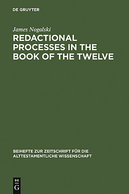 E-Book (pdf) Redactional Processes in the Book of the Twelve von James Nogalski