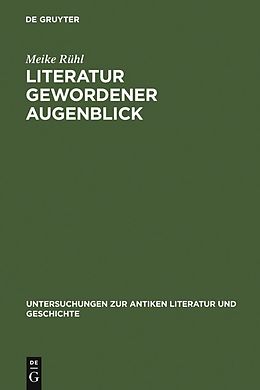 E-Book (pdf) Literatur gewordener Augenblick von Meike Rühl