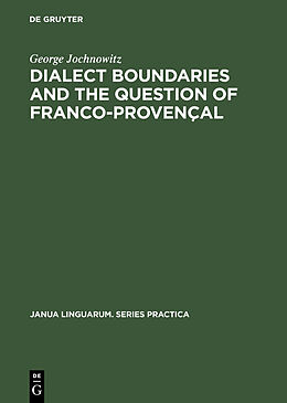 eBook (pdf) Dialect Boundaries and the Question of Franco-Provençal de George Jochnowitz