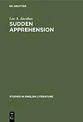 E-Book (pdf) Sudden Apprehension von Lee A. Jacobus
