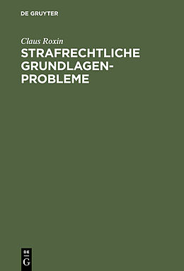 E-Book (pdf) Strafrechtliche Grundlagenprobleme von Claus Roxin