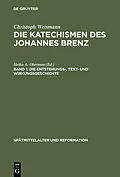 E-Book (pdf) Die Entstehungs-, Text- und Wirkungsgeschichte von Christoph Weismann