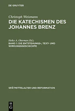 E-Book (pdf) Die Entstehungs-, Text- und Wirkungsgeschichte von Christoph Weismann