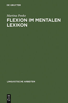 E-Book (pdf) Flexion im mentalen Lexikon von Martina Penke