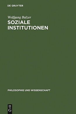 E-Book (pdf) Soziale Institutionen von Wolfgang Balzer