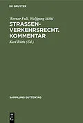 E-Book (pdf) Straßenverkehrsrecht. Kommentar von Werner Full, Wolfgang Möhl