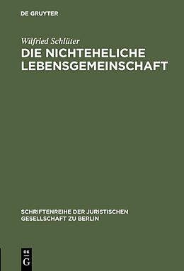 E-Book (pdf) Die nichteheliche Lebensgemeinschaft von Wilfried Schlüter