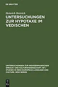PDF Untersuchungen zur Hypotaxe im Vedischen von Heinrich Hettrich