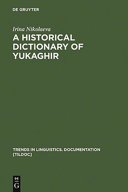 eBook (pdf) A Historical Dictionary of Yukaghir de Irina Nikolaeva