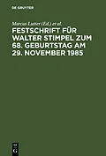 E-Book (pdf) Festschrift für Walter Stimpel zum 68. Geburtstag am 29. November 1985 von 