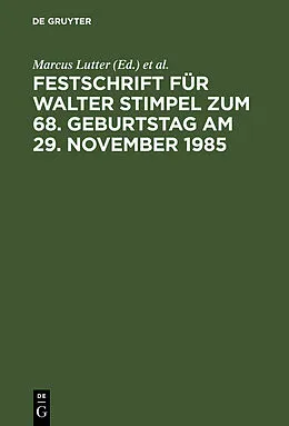 E-Book (pdf) Festschrift für Walter Stimpel zum 68. Geburtstag am 29. November 1985 von 