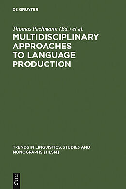 E-Book (pdf) Multidisciplinary Approaches to Language Production von 